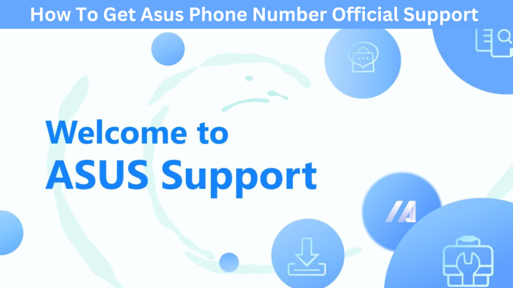 Asus Phone Number
