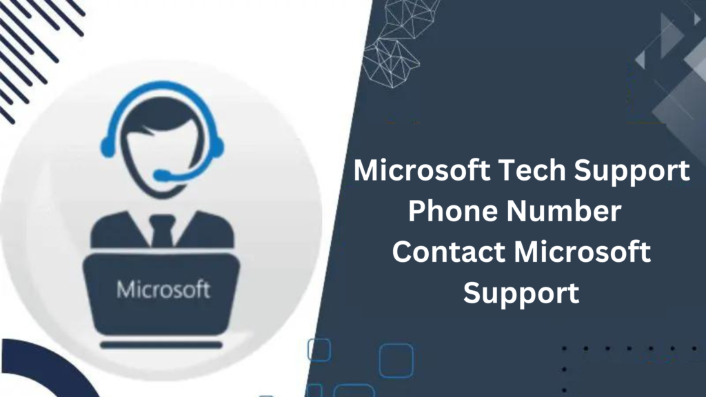 Microsoft Tech Support Phone Number